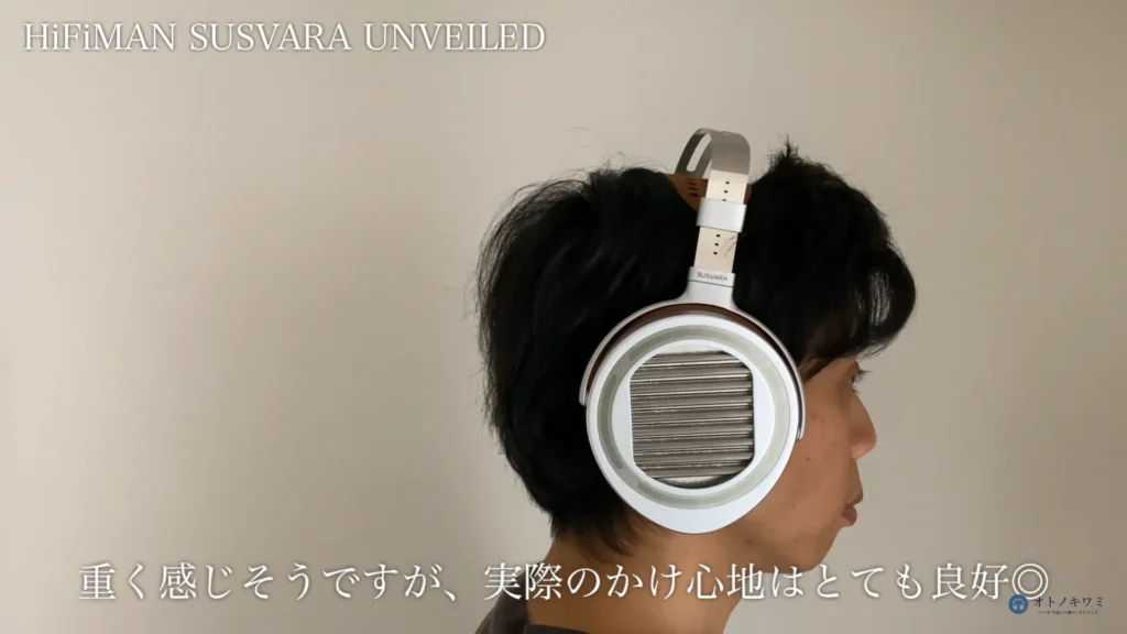 HIFIMAN SUSVARA UNVEILED 装着感